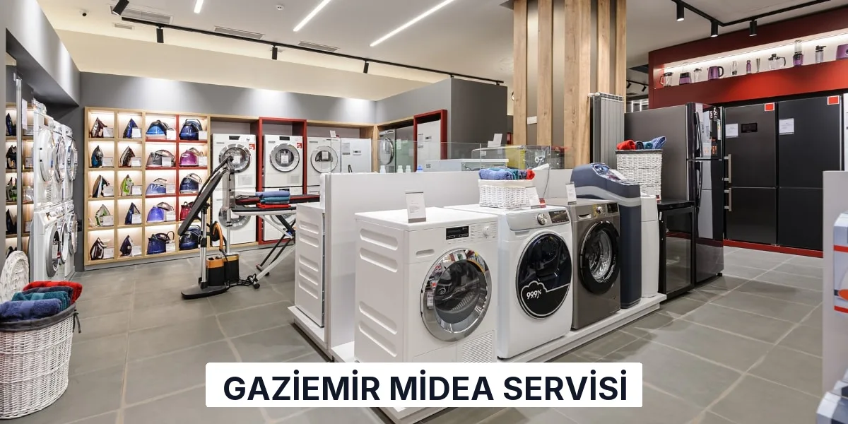 Gaziemir Midea Servisi
